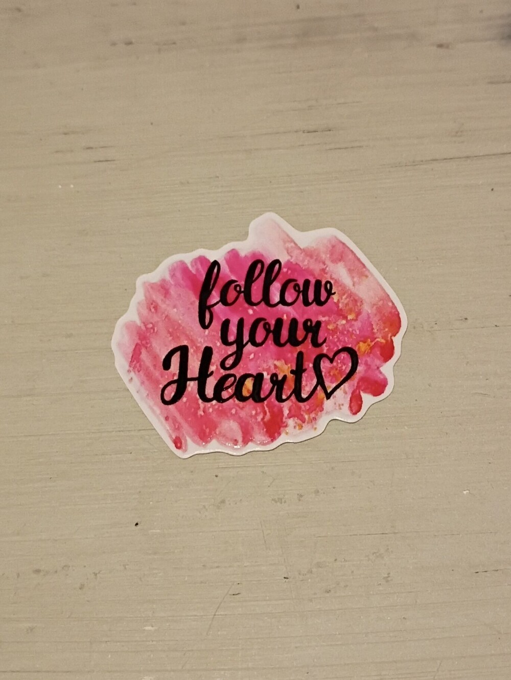 10/$10 Stickers Decals - Follow Your Heart Pink Background - Brand New